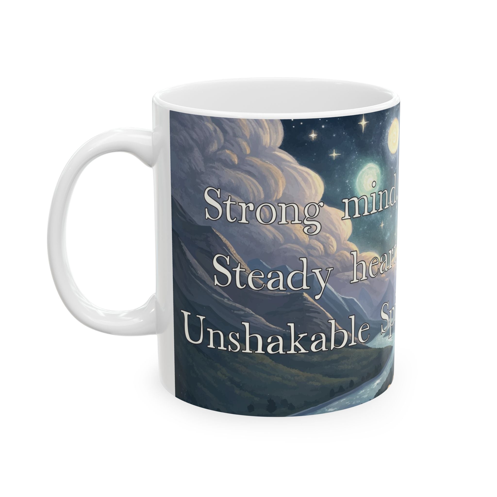 Inspirational Ceramic Mug - "Calm Mind, Kind Heart, Unshakeable Spirit"