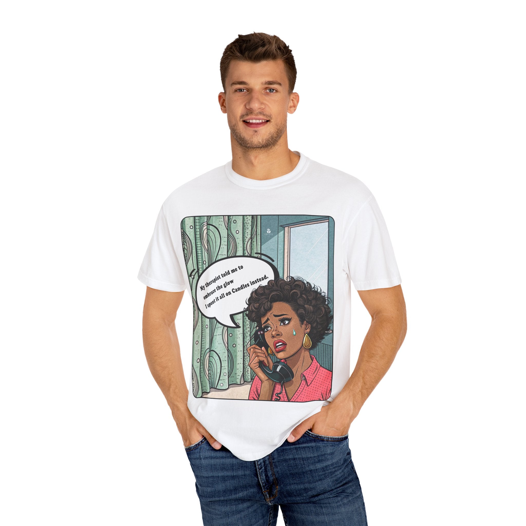 "My Therapist Told Me to Embrace the Glow" Tee