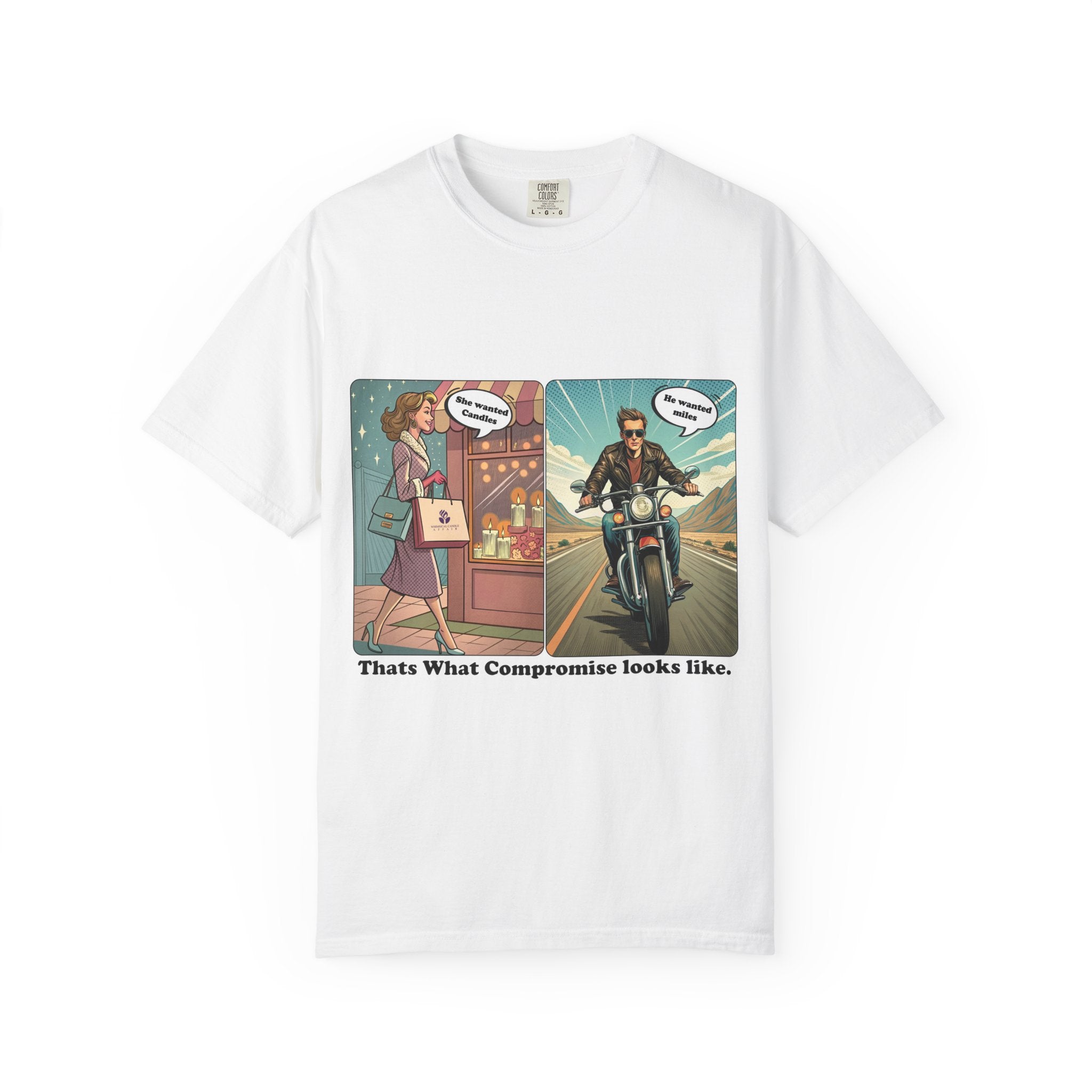 "She Wanted Candles, He Wanted Miles" Tee