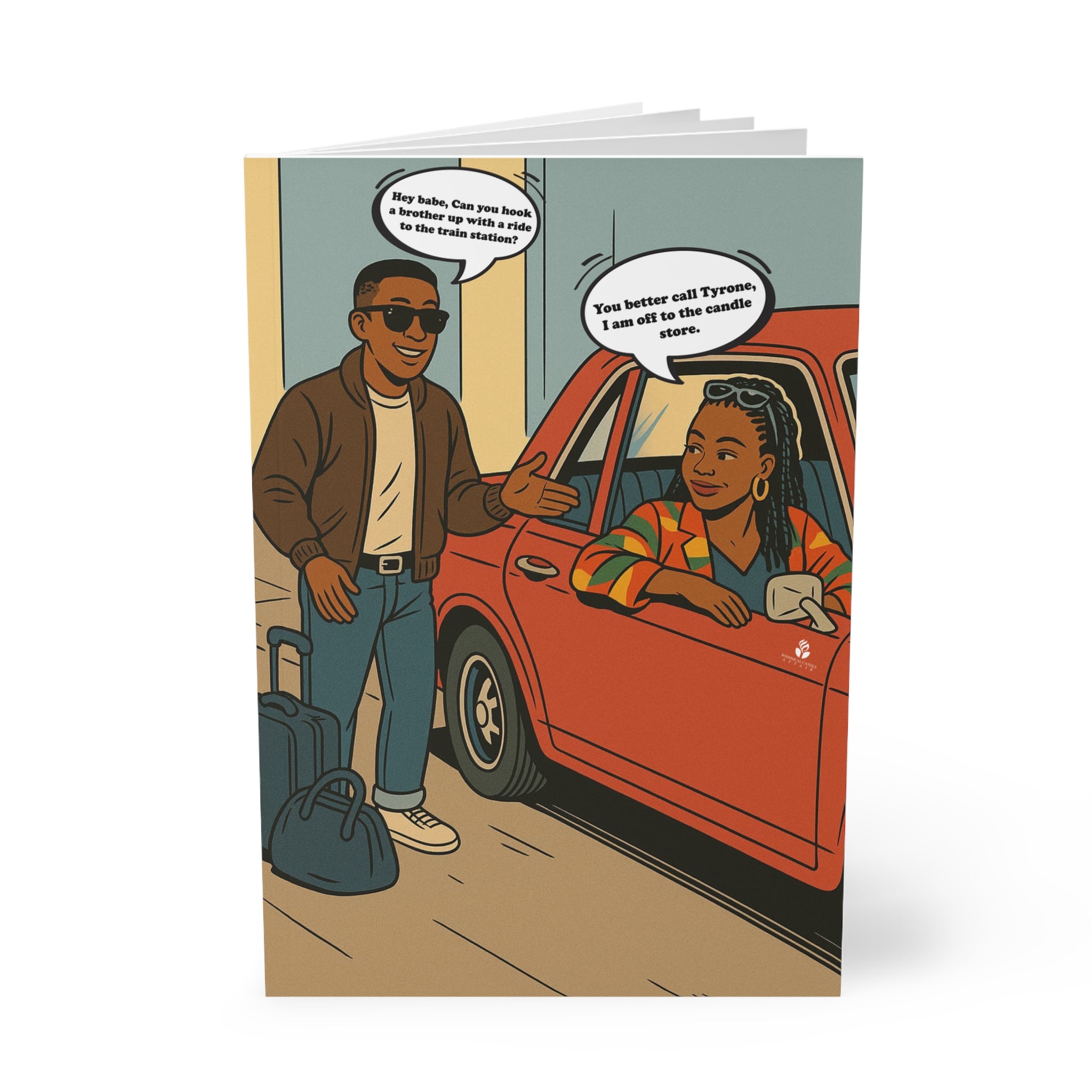 "You Better Call Tyrone" Notebook | Journal