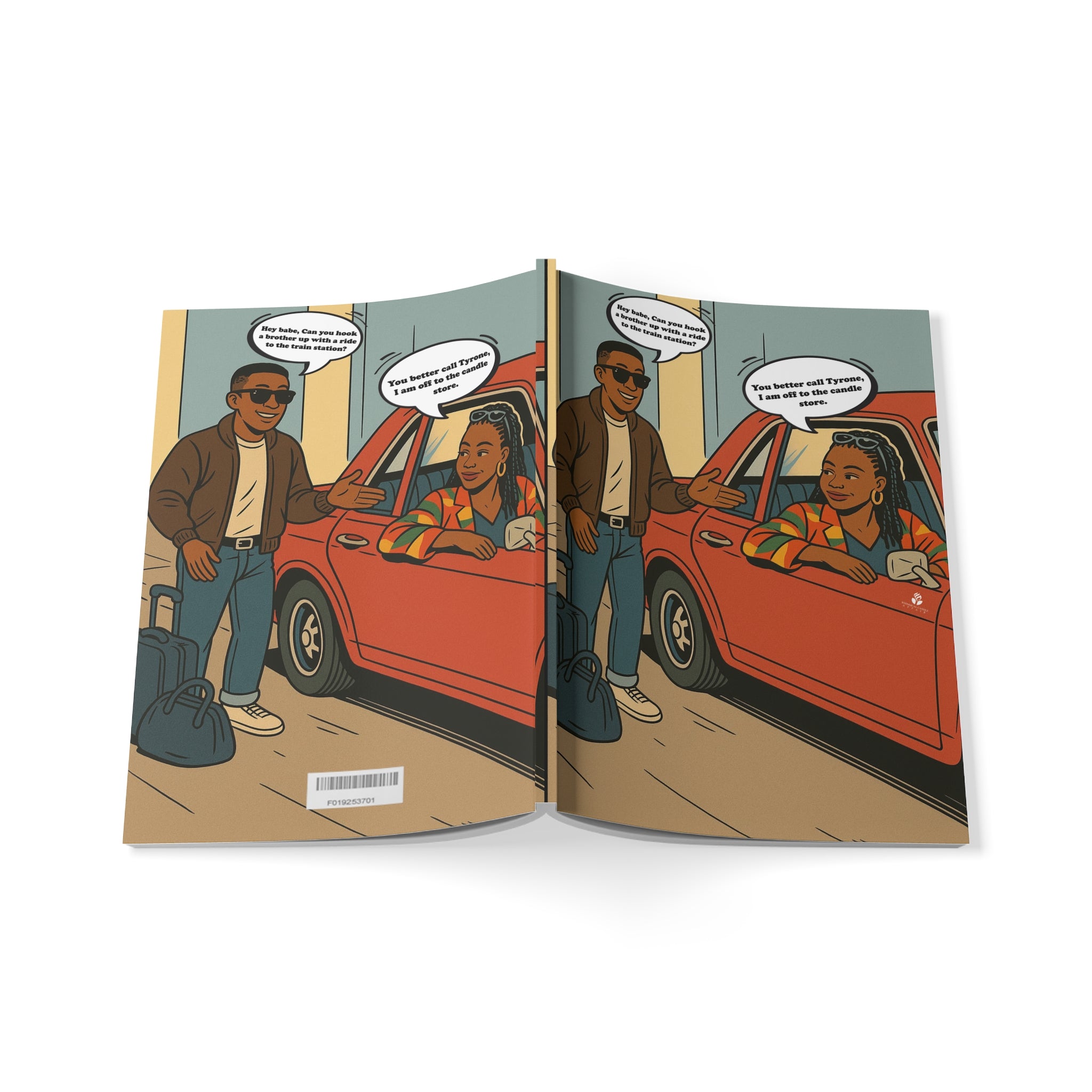 "You Better Call Tyrone" Notebook | Journal